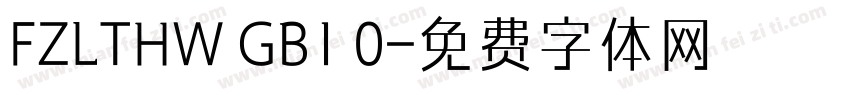 FZLTHW GB1 0字体转换